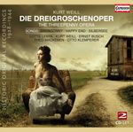 Kurt Weill (1900-1950): Die Dreigroschenoper (Historische Originalaufnahmen 1928-31), 2 CDs