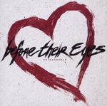 Before Their Eyes: Untouchable, CD
