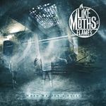 Like Moths To Flames: When We Don't Exist, CD
