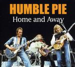 Humble Pie: Home And Away, 2 CDs