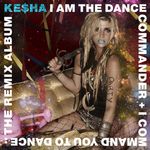 Kesha: Kesha (Remix Album), CD