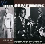 Louis Armstrong (1901-1971): It's Louis Armstrong, 10 CDs