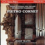 Peeter Cornet (1576-1633): Orgelwerke, 2 CDs