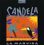 Candela: La Maquina, CD