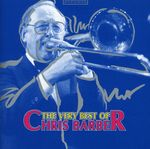 Chris Barber: The Very Best Of Chris Barber, 2 CDs