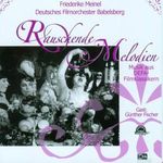 Rauschende Melodien: Musik aus DEFA-Klassikern, CD