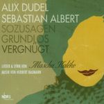 Herbert Baumann  (geb. 1925): Sozusagen grundlos vergnügt, CD