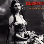Manteca: Pa' Darte Gloria, CD
