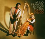 Mulo & Evelyn Huber Francel (Quadro Nuevo): Tango Lyrico, CD