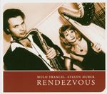 Mulo & Evelyn Huber Francel (Quadro Nuevo): Rendezvous, CD
