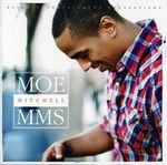 Moe Mitchell: MMS, CD