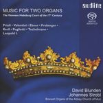 Musik des 17 Jahrhunderts für 2 Orgeln am Habsburger Hof in Wien, SACD
