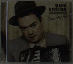 Frank Grischek: So weit: Akkordeon, CD