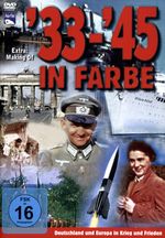 Hitler/NS: 33-45 in Farbe, 2 DVDs