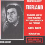 Eugene d' Albert (1864-1932): Tiefland, 2 CDs
