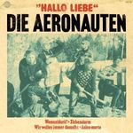 Die Aeronauten: Hallo Liebe, Single 7