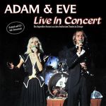 Adam & Eve: Live In Concert, CD