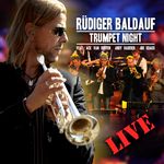Rüdiger Baldauf: Trumpet Night Live (CD + DVD), CD