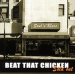 Beat That Chicken: Sold Out, CD