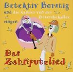 Markus Fleiner: Das Zahnputzlied, Maxi-CD