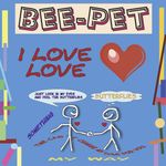 Bee-Pet: I Love Love, CD