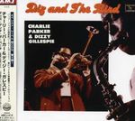 C. Parker; D. Gillespie: Diz And The Bird, CD