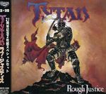 Tytan: Rough Justice(Cd+dvd), CD