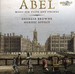 Carl Friedrich Abel (1723-1787): Musik für Flöte & Streicher, CD