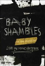 Babyshambles: Up The Shambles - Live In Manchester 2004, DVD