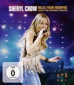 Sheryl Crow: Miles From Memphis: Live At The Pantages Theatre, Blu-ray Disc