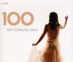 100 Best Soprano Arias, 6 CDs