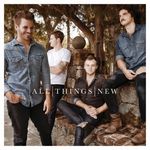 All Things New: All Things New, CD