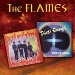Flames: Ummm! Ummm!.../That's Enough, 2 CDs