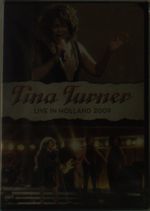Tina Turner: Live In Holland 2009, DVD