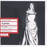 Vincenzo Bellini (1801-1835): Il Pirata, 2 CDs