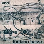 Luciano Basso: Voci, CD