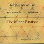 Ethan Iverson: The Minor Passion, CD