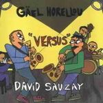 Horelloe; Sauzay: Versus, CD