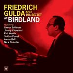 FRIEDRICH and HIS SEXTE GULDA: At birland, CD