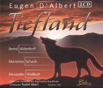 Eugene d' Albert (1864-1932): Tiefland, 2 CDs