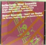 Netherlands Wind Ensemble - Mussorgsky / van Keulen, CD