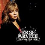 Ersi Arvizu: Friend For Life, CD