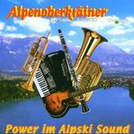 Alpenoberkrainer: Power im Alpski Sound, CD