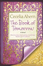 Cecelia Ahern: Book of Tomorrow, Buch