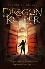 Carole Wilkinson: Dragonkeeper, Buch