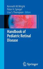 Handbook of Pediatric Retinal Disease, Buch