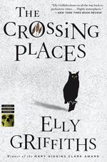 Elly Griffiths: The Crossing Places, Buch