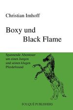 Christian Imhoff: Boxy Und Black Flame, Buch