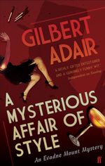 Gilbert Adair: A Mysterious Affair of Style, Buch