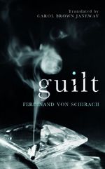 Ferdinand von Schirach: Guilt, Buch